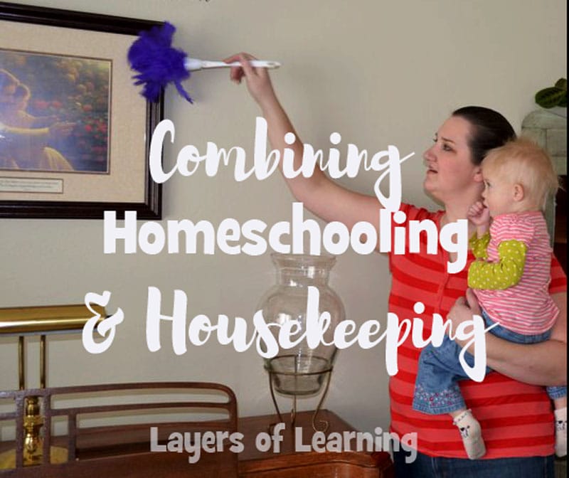 Homeschooling and Housekeeping
